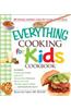 Everything Cooking Kids Cookbook