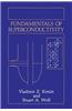 Fundamentals of Superconductivity