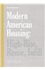 Modern American Housing