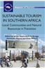 Sustainable Tourism in Southern Africa: Local Communities and Natural Resources in Transition
