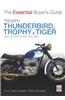 Triumph Thunderbird, Trophy & Tiger: 650cc & 750cc Models: 1950-1983
