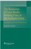 Resolution of Cross-Border Banking Crises in the Eu