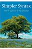 Simpler Syntax