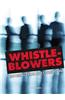 Whistle-Blowers: Exposing Crime and Corruption
