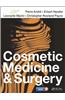 Cosmetic Medicine and Surgery