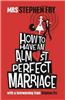 How to Have an Almost Perfect Marriage