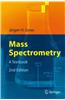 Mass Spectrometry: A Textbook