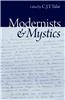 Modernists and Mystics