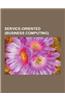 Service-Oriented (Business Computing): Service-Oriented Architecture, Service-Oriented Modeling, Software as a Service, Service-Oriented Programming,