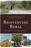 Reinventing Rural: New Realities in an Urbanizing World