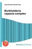 Burkholderia Cepacia Complex