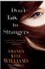 Don't Talk to Strangers