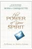 The Power of Your Spirit: A Guide to Joyful Living