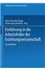 Einfuhrung in Die Arbeitsfelder Der Erziehungswissenschaft