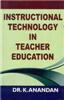 Instructional Technology in Teacher Education