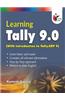 Learning Tally 9.0 (with Introduction to Tally.ERP 9)