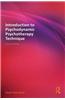 Introduction to Psychodynamic Psychotherapy Technique