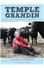 Temple Grandin: How the Girl Who Loved Cows Embraced Autism and Changed the World
