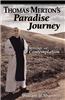 Thomas Merton's Paradise Journey