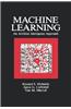 Machine Learning: An Artificial Intelligence Approach (Volume I)