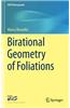 Birational Geometry of Foliations