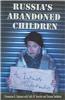 Russia's Abandoned Children