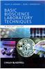 Basic Bioscience Laboratory Techniques