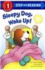 Sleepy Dog, Wake Up!