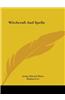 Witchcraft And Spells
