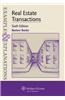 Real Estate Transactions: Examples and Explanations, 6e