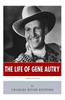 American Legends: The Life of Gene Autry