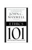 Ethics 101: What Every Leader Needs to Know