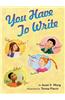 You Have to Write