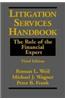 Litigation Services Handbook: The Role of the Financial Expert