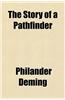 The Story of a Pathfinder
