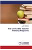 Pre-Service Efl Teacher Training Programs