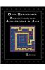 Data Structures, Algorithms, and Applications in Java
