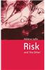 Risk and 'The Other'