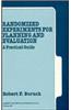 Randomized Experiments for Planning and Evaluation