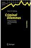 Criminal Dilemmas