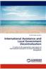 International Assistance and Local Government Decentralization