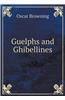 Guelphs and Ghibellines