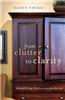 From Clutter to Clarity