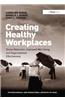 Creating Healthy Workplaces: Stress Reduction, Improved Well-Being, and Organizational Effectiveness