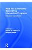 AIDS and Community-Based Drug Intervention Programs: Evaluation and Outreach
