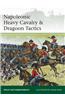 Napoleonic Heavy Cavalry & Dragoon Tactics