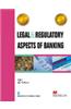 Legal and Regulatory Aspects of Banking