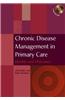 Chronic Disease Management in Primary Care: Quality and Outcomes
