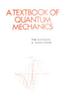 A Textbook Of Quantum Mechanics
