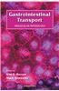Gastrointestinal Transport: Molecular Physiology: v. 50: Gastrointestinal Transport